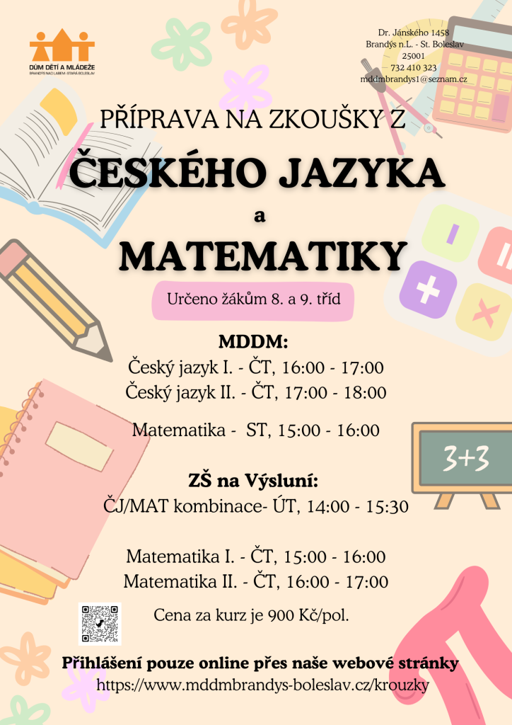 PŘÍPRAVA NA ZKOUŠKY Z ČESKÉHO JAZYKA A MATEMATIKY