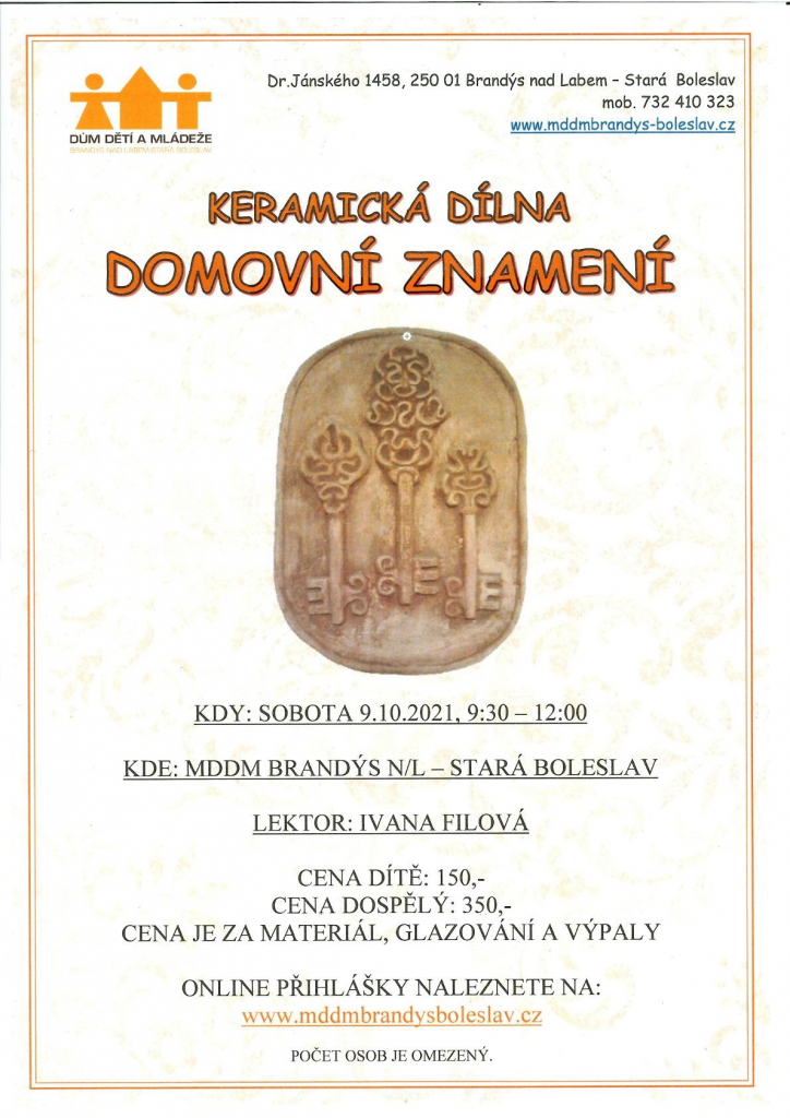 KERAMICKÁ DÍLNA - DOMOVNÍ ZNAMENÍ